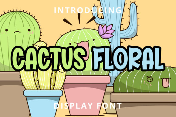 Cactus Floral: A Playful Display Font for Bold Campaigns