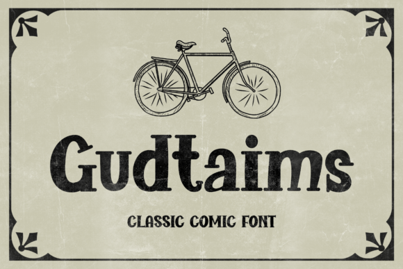Gudtaims - A Retro Serif Font for Vintage Vibes