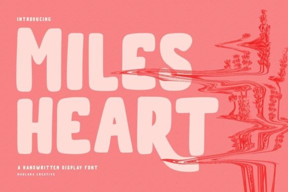 Milesheart: A Handwritten Sans Display Font for Bold Branding