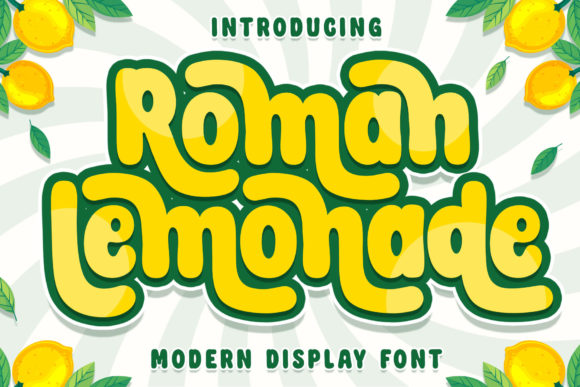 Roman Lemonade: A Playful Display Font for Editorial Design