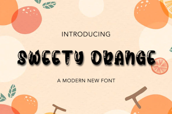 Sweety Orange: A Font That Boosts Brand Identity