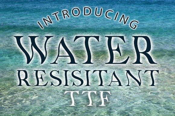 Water Resistant Font for Bold Campaign Designs
